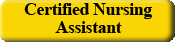 Certified Nursing Assistant
